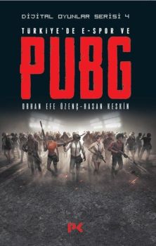 Türkiye'de E-Spor ve PUBG-Dijital Oyunlar Serisi 4