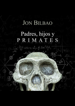 Padres, hijos y primates