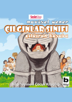 Çıldıran Kasaba - Çılgınlar Sınıfı 2