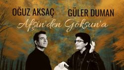 Güler Duman & Oğuz Aksaç