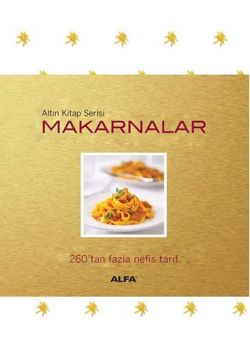 Makarnalar 260'tan Fazla Nefis Tari