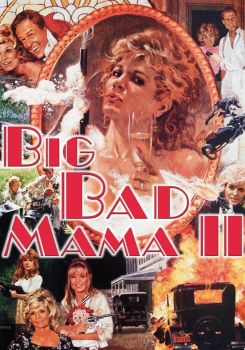 Big Bad Mama II