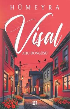 Visal - Ahu Döngüsü