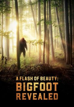 A Flash of Beauty: Bigfoot Revealed