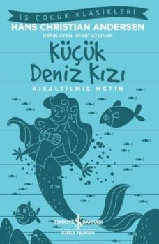 Küçük Deniz Kızı-Kısaltılmış Metin