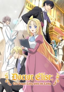 Doctor Elise: The Royal Lady with the Lamp