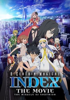 A Certain Magical Index: The Movie －The Miracle of Endymion