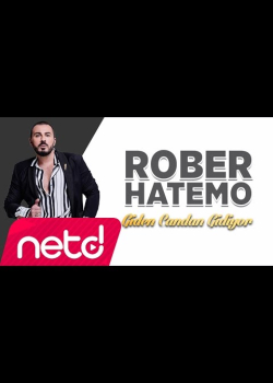 Rober Hatemo - Giden Candan Gidiyor
