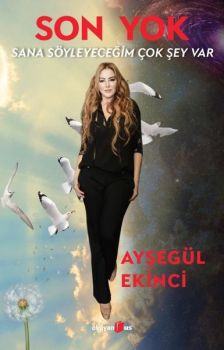 Son Yok - Sana Söyleyeceğim Çok Şey Var