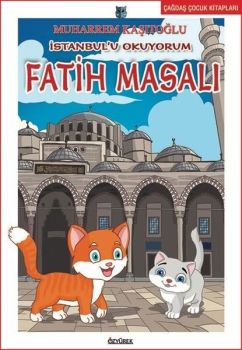 İstanbul'u Okuyorum Fatih Masalı