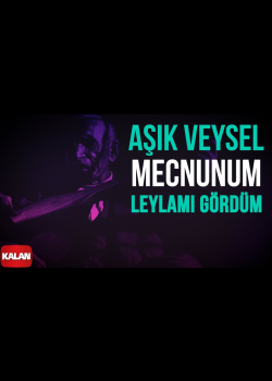 Aşık Veysel - Mecnunum Leylamı Gördüm I Arşiv Serisi 1 © 2001 Kalan Müzik