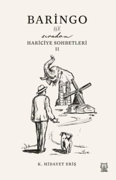 Baringo ile Sıradan Hariciye Sohbetleri - 2