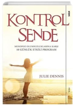 Kontrol Sende-Menopoz Olumsuluklarına Karşı 10 Günlük Etkili Program