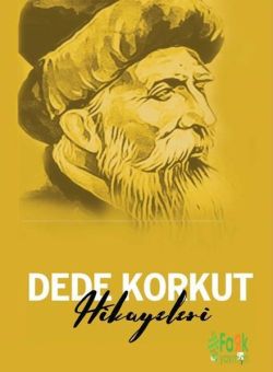 Dede Korkut Hikayeleri