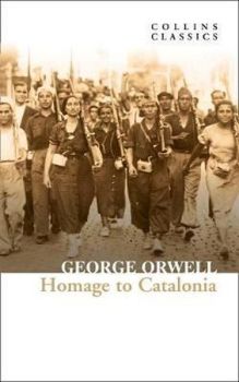 Homage to Catalonia - Collins Classics