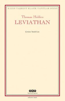 Leviathan - Bir Din ve Dünya Devletinin İçeriği Biçimi ve Kudreti