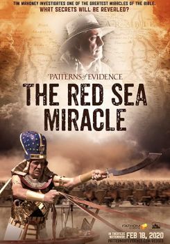 Patterns of Evidence: The Red Sea Miracle