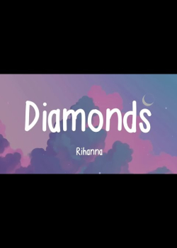 Rihanna - Diamonds (Lyrics)