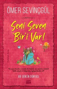 Seni Seven Biri Var !