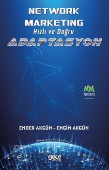Network Marketing - Hızlı ve Doğru Adaptasyon