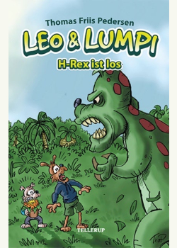 Leo und Lumpi #2: H-Rex ist los