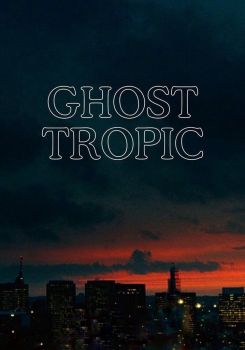 Ghost Tropic