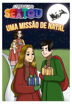 A turma do sextou: Uma missão de Natal