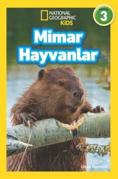 Mimar Hayvanlar-Seviye 3-National Geographic Kids