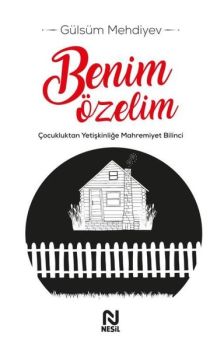 Benim Özelim - Çocukluktan Yetişkinliğe Mahremiyet Bilinci