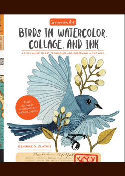 Geninne's Art: Birds In Watercolor, Collage, and Ink