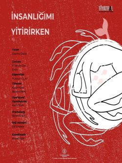 İnsanlığımı Yitirirken
