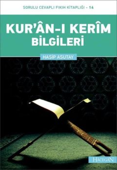 Kur'an-ı Kerim Bilgileri: Sorulu Cevaplı Fıkıh Kitaplığı-14