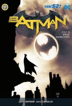 Batman-Cilt 6 Gece Vardiyası