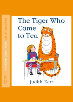 The Tiger Who Came to Tea