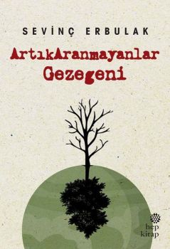 ArtıkAranmayanlar Gezegeni