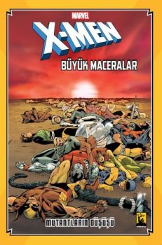 X-Men Büyük Maceralar - Mutantların Düşüşü