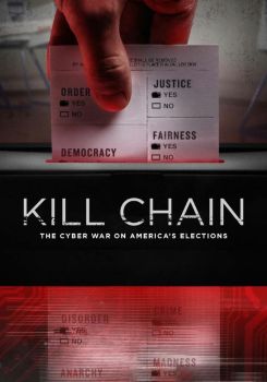 Kill Chain: The Cyber War on America's Elections