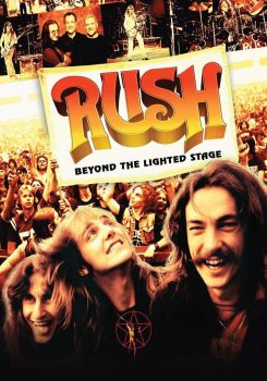 Rush: Beyond The Lighted Stage