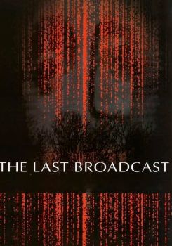 The Last Broadcast