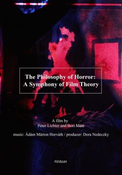 The Philosophy of Horror: A Symphony of Film Theory
