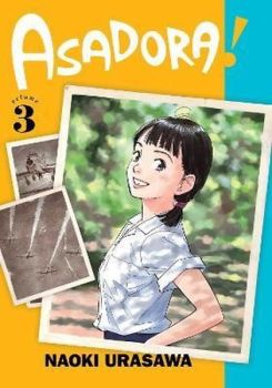 Asadora! Vol. 3: Volume 3