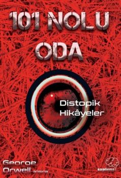 101 Nolu Oda - Distopik Hikayeler