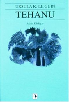 Tehanu - Yerdeniz Üçlemesi 4