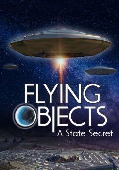 Flying Objects: A State Secret