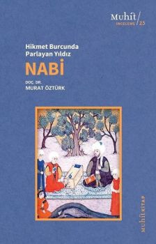 Hikmet Burcunda Parlayan Yıldız: Nabi