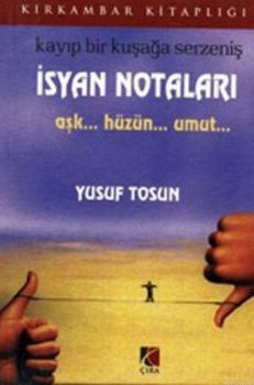 Kayıp Bir Kuşağa Serzeniş İsyan Notaları