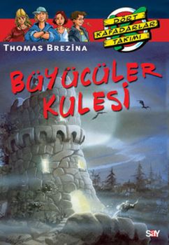 Dört Kafadarlar Takımı 59 - Büyücüler Kulesi