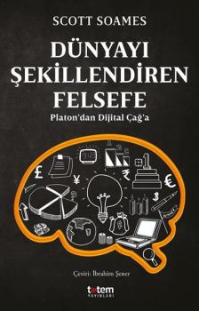 Dünyayı Şekillendiren Felsefe