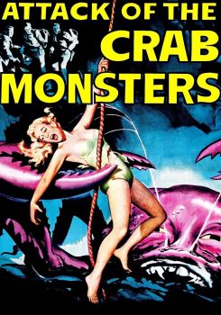 Attack of the Crab Monsters