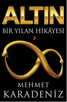 Altın - Bir Yılan Hikayesi